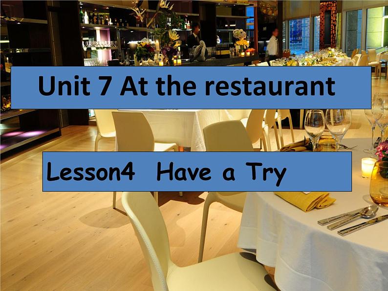 北师大版四下英语 Unit7 At the restaurant Lesson4 课件01