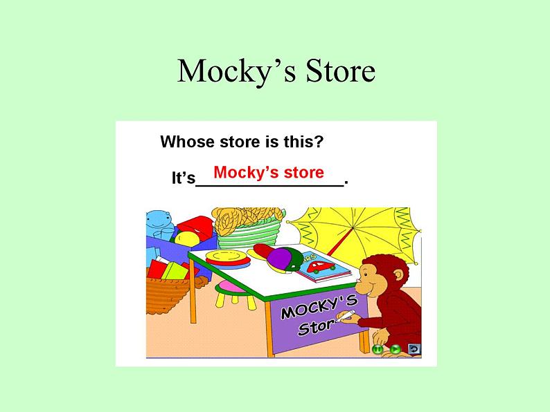 北师大版四下英语 Unit10 Mocky's store Lesson2 课件02