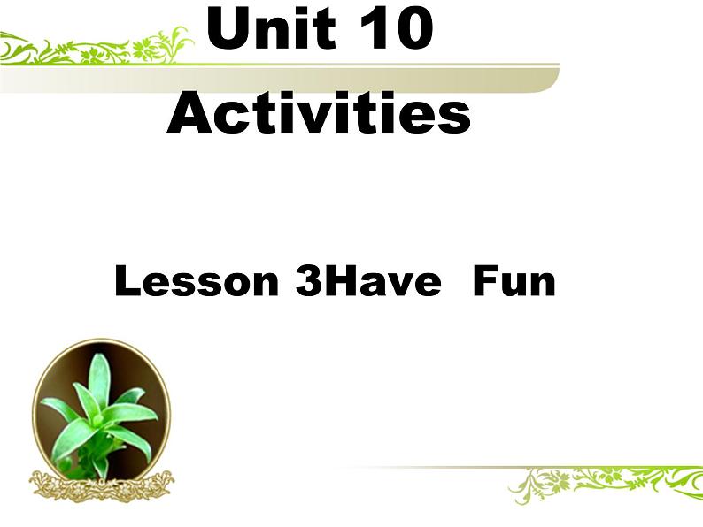 北师大版五下英语 Unit10 Activities Lesson3 课件01