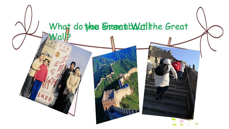 冀教版（三起）五下英语 U2L12 A Visit to the Great Wall 课件03