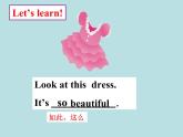 译林版小学英语四下 Unit6 Whose dress is this？(第1课时) 课件
