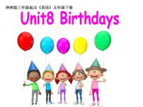 小学新版-牛津译林版Unit 8 Brithdays课前预习课件ppt