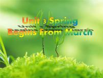 陕旅版五年级下册Unit 3 Spring Begins from March课文配套ppt课件