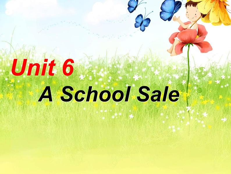 陕旅版小学英语六下 Unit6 A School Sale partA 课件第1页