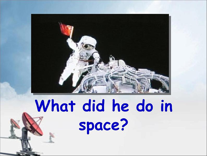 外研版（三起）小学英语六下 Module7 Unit1 He spent about twenty-one hours in space. 课件05