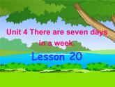 人教精通版小學(xué)英語四下 Unit4 There are seven days in a week.(Lesson20) 課件