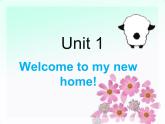 人教精通版小学英语四下 Unit1 Welcome to my new home!(Lesson5) 课件