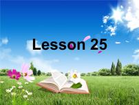 人教精通版五年级下册Lesson 25课文内容课件ppt