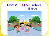 译林版小学英语四下 Unit2 After school(第1课时) 课件