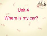 人教版（PEP）三下英语 Unit4 Where is my car？ partA 课件
