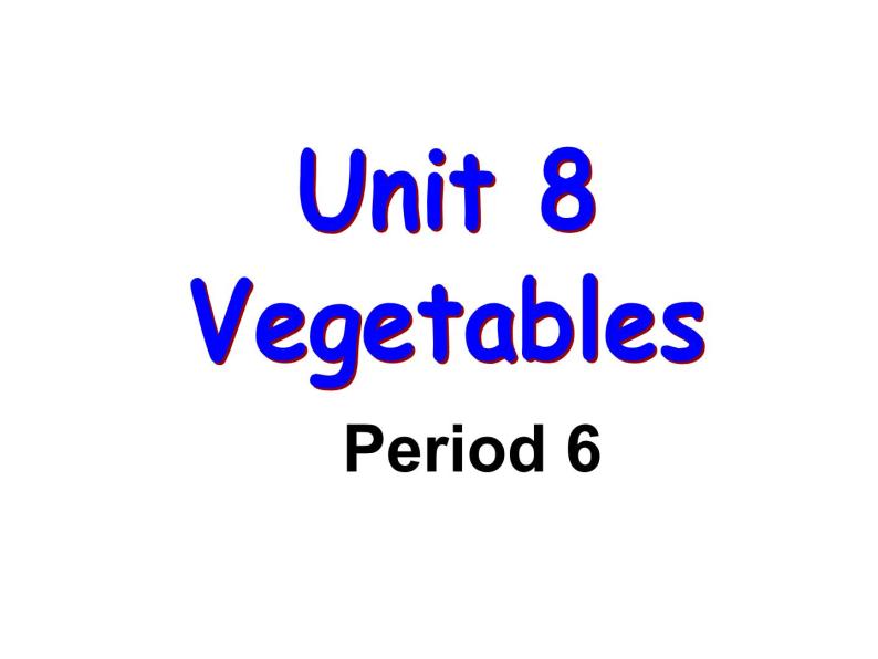 北师大版三下英语 Unit8 Vegetables lesson6 课件01