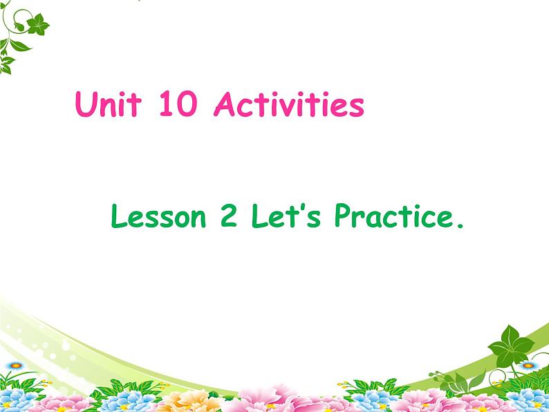 北师大版五下英语 Unit10 Activities Lesson2 课件01