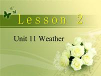 英语五年级下册Unit 11 Weather教学演示课件ppt