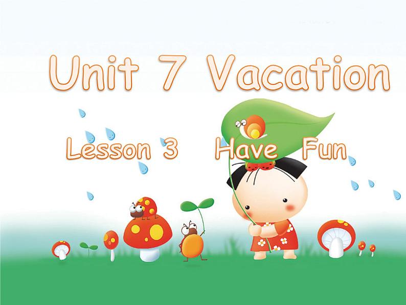 北师大版六下英语 Unit7 Vacation Lesson3 课件01