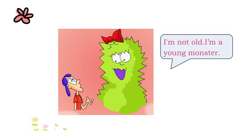 冀教版（三起）四下英语 U3L18 Maddy the Monster 课件06