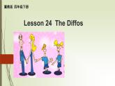 冀教版（三起）四下英语 U4L24 The Diffos 课件