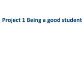 译林版（三起）小学英语六下 project1 Being a good student partA 课件