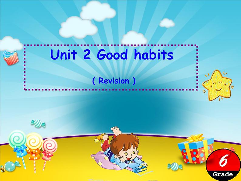 译林版（三起）小学英语六下 Unit2 Good habits(第4课时） 课件第1页