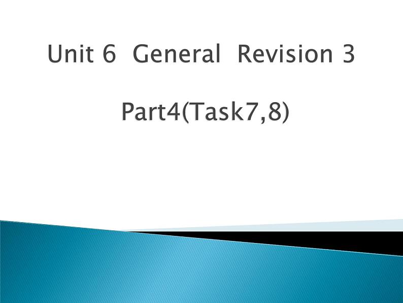 人教精通版小学英语六下 Unit6 General Revision3 Task7-8 课件01