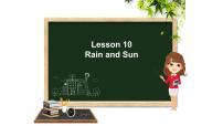 小学英语冀教版 (三年级起点)四年级下册Lesson 10 Rain and Sun教案配套ppt课件