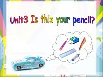 小学英语新版-牛津译林版三年级下册Unit  3  Is this your pencil?多媒体教学课件ppt