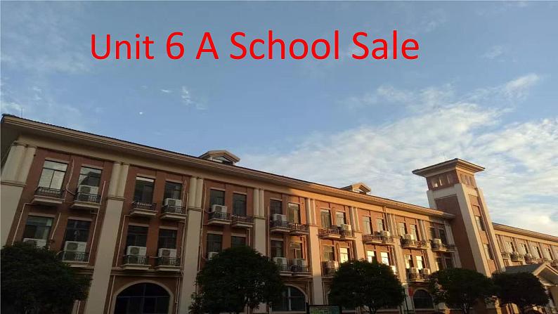 陕旅版小学英语六下 Unit6 A School Sale partB 课件01