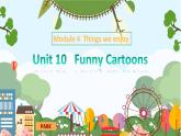 三年级下册英语课件－Unit10 Funny cartoons 新版 牛津上海版