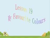 冀教版（三起）四下英语 U4L19 My Favourite Colours 课件
