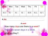 人教精通版小學英語四下 Unit4 There are seven days in a week.(Lesson21) 課件
