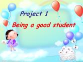 译林版小学英语六下 Project1 Being a good student(第1课时) 课件