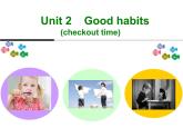 译林版小学英语六下 Unit2 Good habits(第4课时) 课件