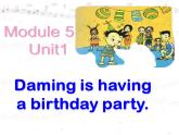 六年级英语下册课件-Module 6 Unit 1 It was Daming's birthday yesterday8-外研版(三起)