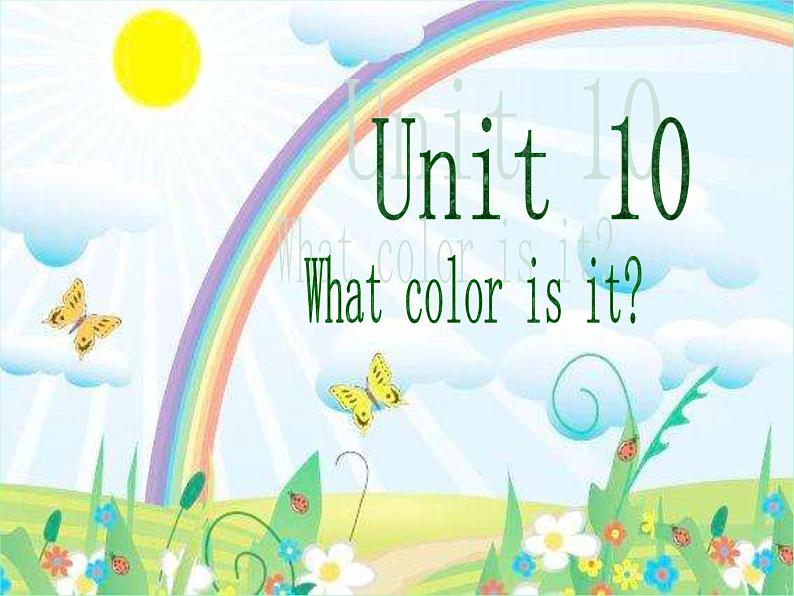 北师大版三下英语 Unit10 Colors lesson1 课件01