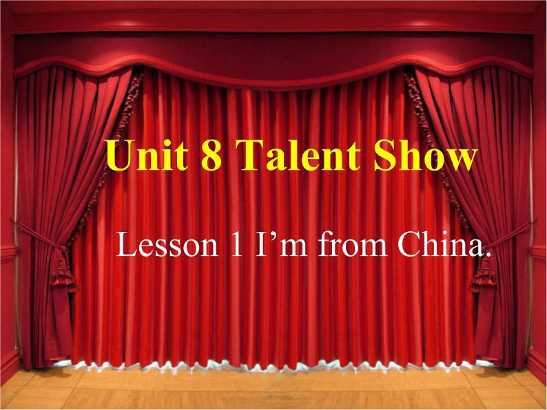 北师大版四下英语 Unit8 Talent show Lesson1 课件第1页