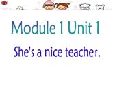 外研版（三起）小学英语四下 M1 U1 She's a nice teacher. 课件
