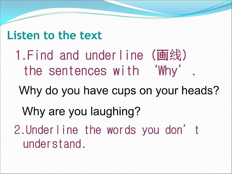 外研版（三起）小学英语六下 Module8 Unit1 Why do you have cups on your heads？ 课件06