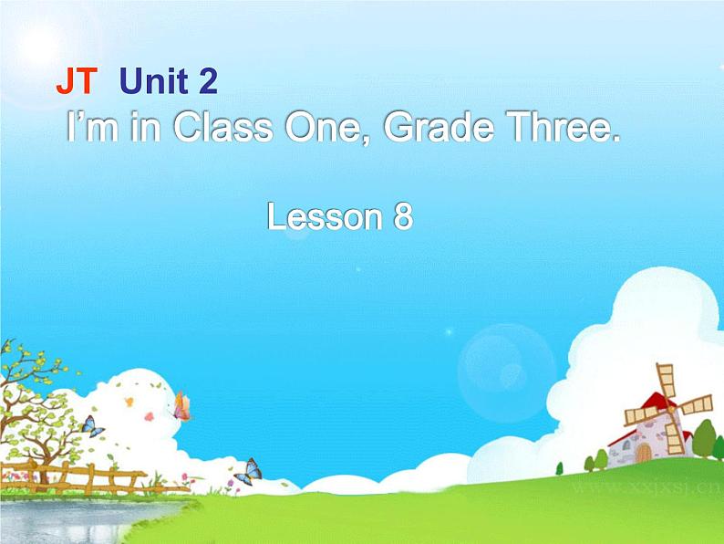 人教精通版小学英语三下 Unit2 I'm in Class One,Grade Three.（Lesson8) 课件01