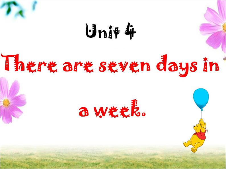 人教精通版小学英语四下 Unit4 There are seven days in a week.(Lesson21) 课件01