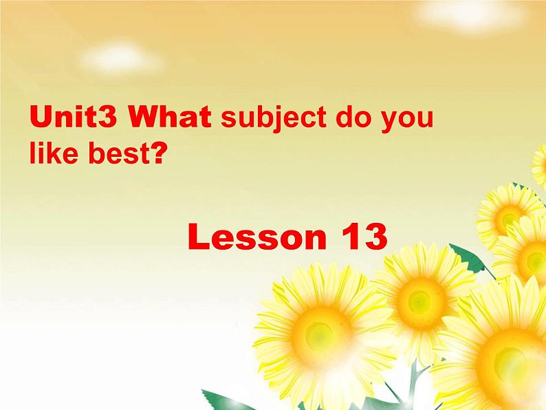 人教精通版小学英语四下 Unit3 What subject do you like best？(Lesson13) 课件第1页