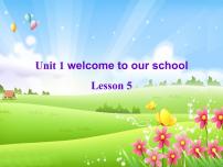 小学英语人教精通版五年级下册Unit 1 Welcome to our school!Lesson 5课文ppt课件