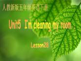 人教精通版小学英语五下 Unit5 I'm cleaning my room.(Lesson28) 课件