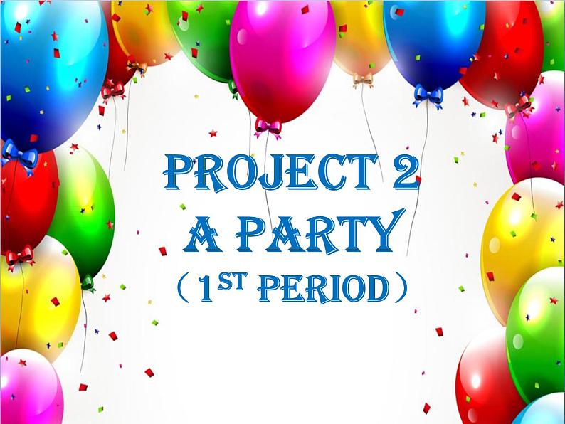 译林版小学英语四下 Project2 A party 课件01