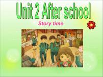 小学英语新版-牛津译林版四年级下册Unit 2 After school备课课件ppt