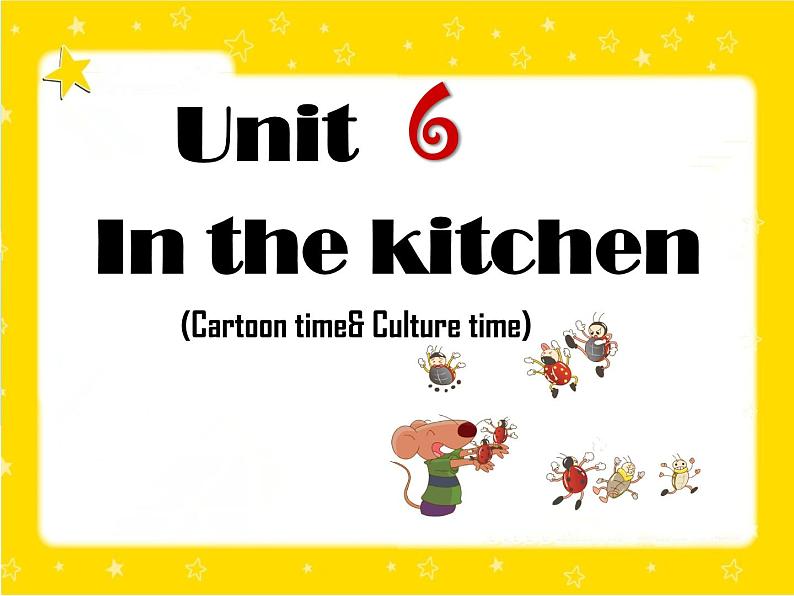 译林版小学英语五下 Unit6 In the kitchen(第3课时) 课件第1页