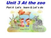 人教版（PEP）三下英语 Unit3 At the zoo partB 课件