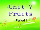 北师大版三下英语 Unit7 Fruits lesson1 课件
