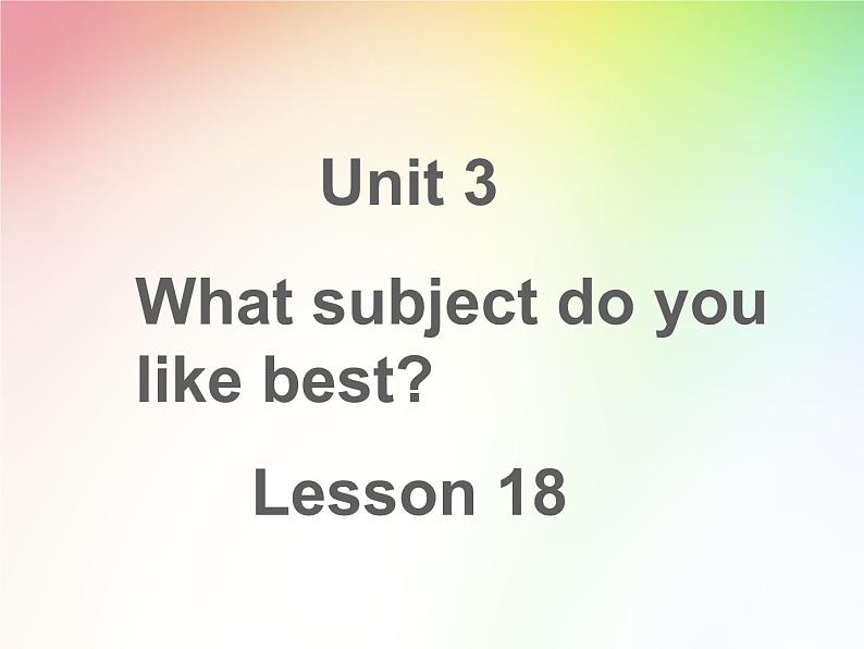 人教精通版小学英语四下 Unit3 What subject do you like best？(Lesson18) 课件02