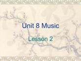 北师大版六下英语 Unit8 Music Lesson2 课件