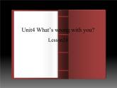 人教精通版小学英语五下 Unit4 What's wrong with you？(Lesson24) 课件