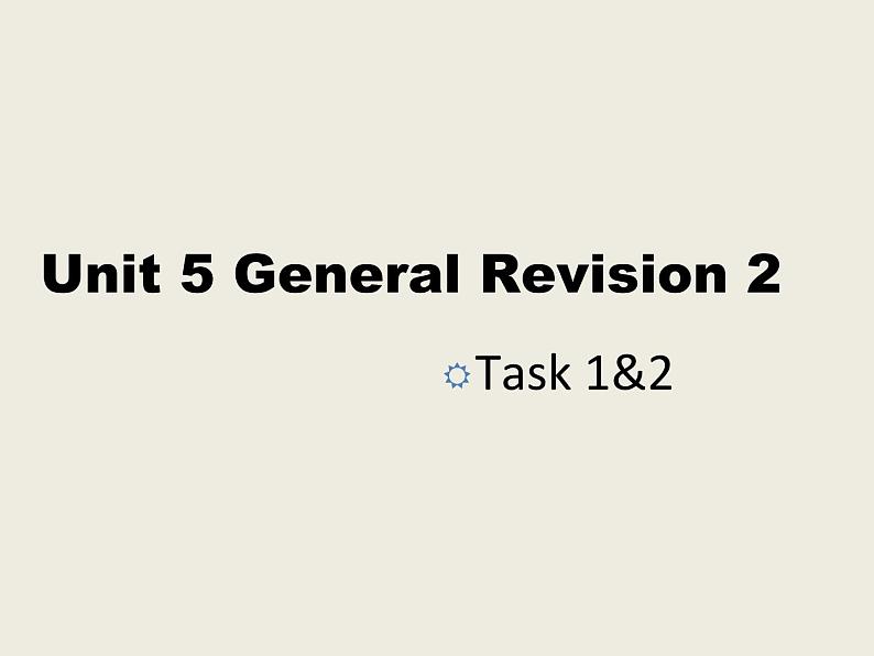 人教精通版小学英语六下 Unit5 General Revision2 Task1-2 课件01